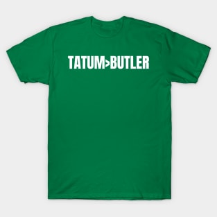 Tatum over Butler T-Shirt